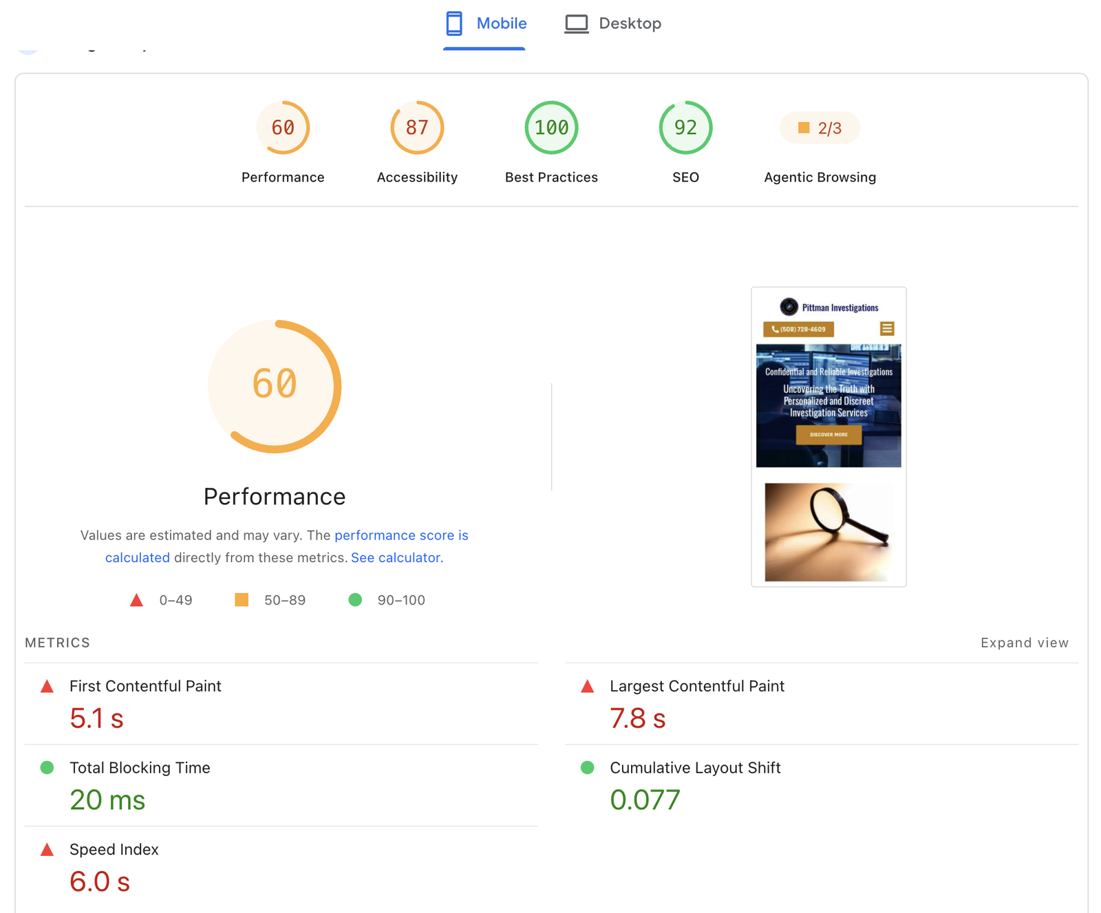 PageSpeed Insights report for the same site on mobile: Performance 60, Accessibility 87, Best Practices 100, SEO 92, First Contentful Paint 5.1 s, Largest Contentful Paint 7.8 s, Total Blocking Time 20 ms, Cumulative Layout Shift 0.077